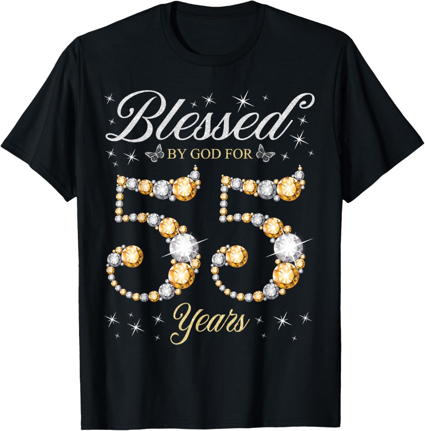 Blessed By God For 55 Years Old 55th Birthday Party T-Shirt - T-Shirt | Black