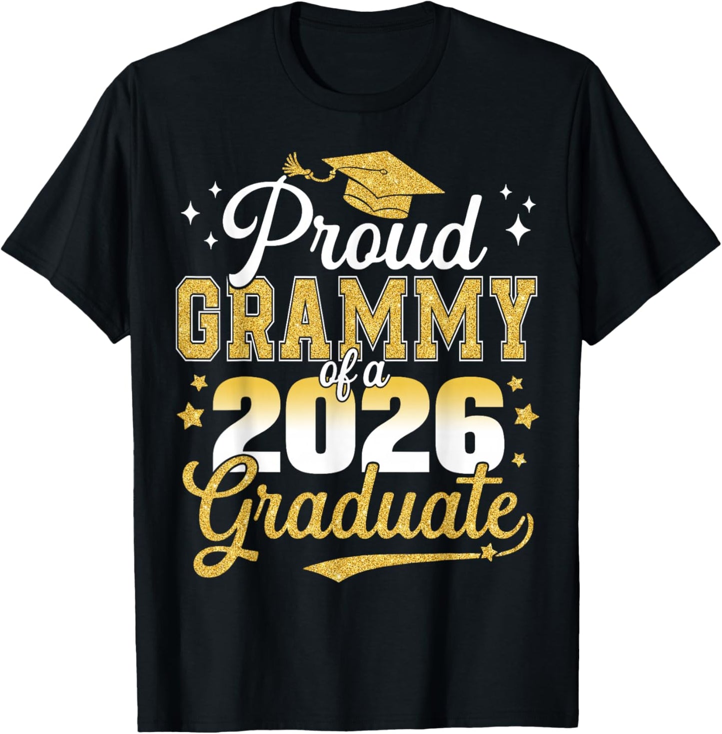 Proud Grammy of a Class of 2026 Graduate Senior Graduation T-Shirt - T-Shirt | Black