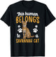 This Human Belongs to Savannah Cat Owner Savannah Cat Lover T-Shirt - T-Shirt | Black