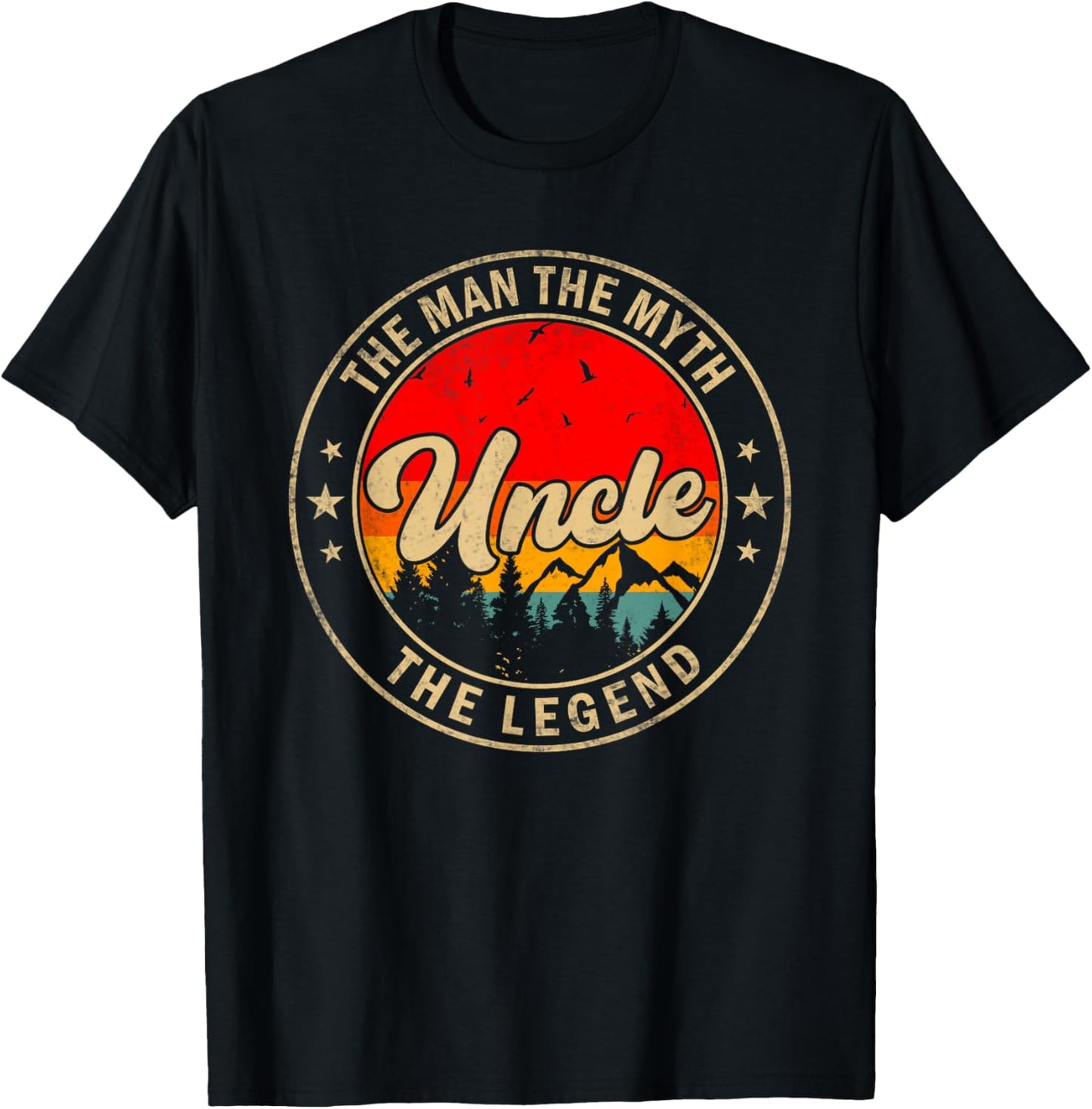 Uncle the Man the Myth the Legend Father's Day for Grandpa T-Shirt - T-Shirt | Black