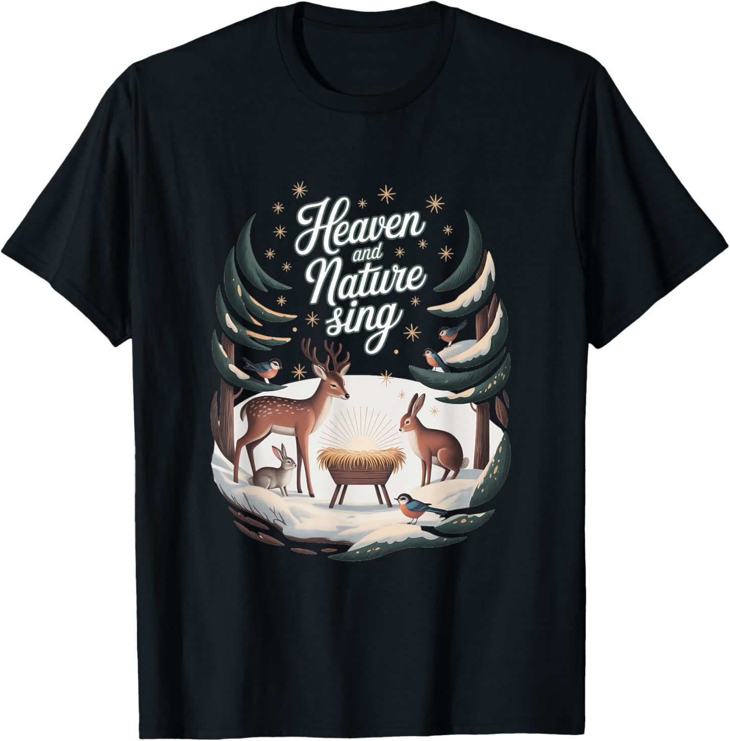 Heaven and Nature Sing :Stars and Animals Christmas Nativity T-Shirt - T-Shirt | Black