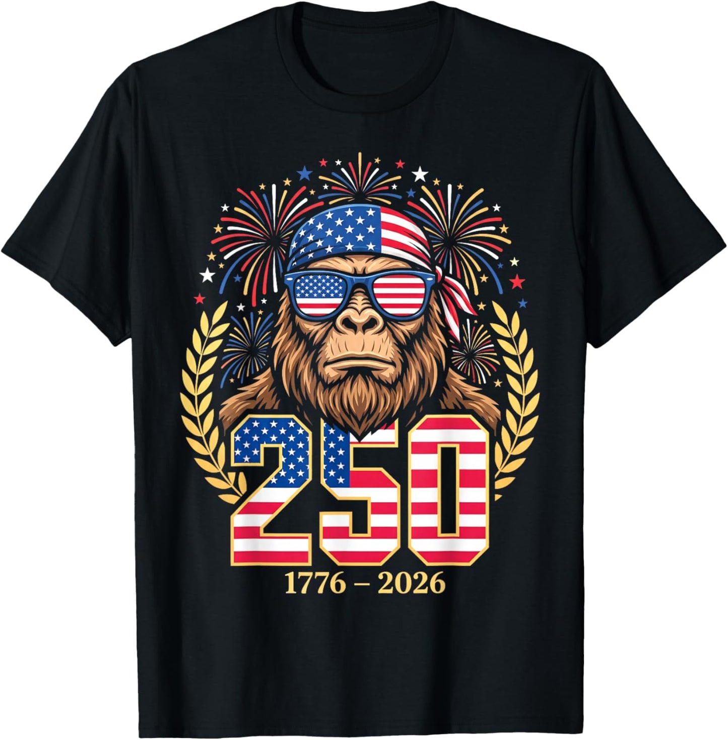 250th Anniversary USA 1776-2026 4th of July Bigfoot T-Shirt - T-Shirt | Black
