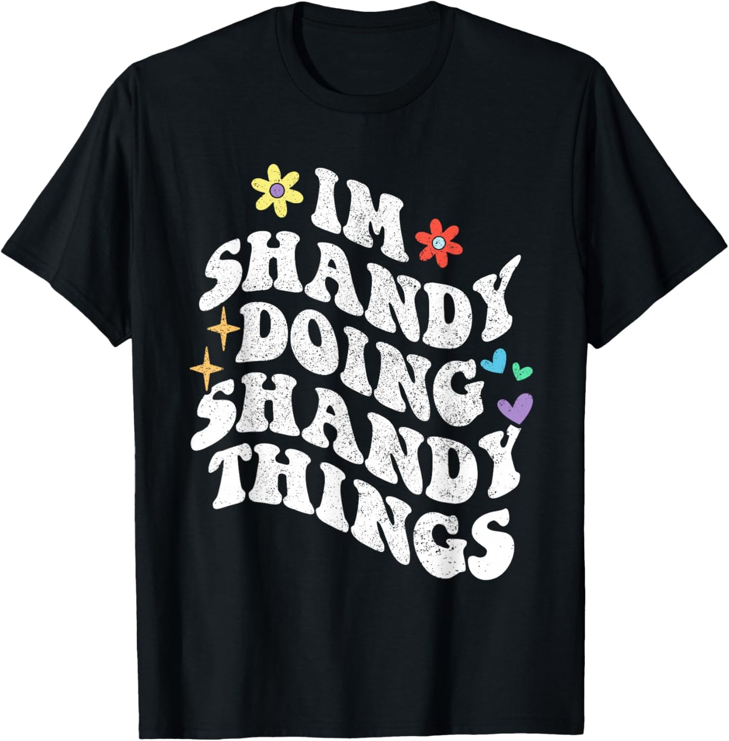 Retro Groovy Im Shandy Doing Shandy Things Funny Mother's T-Shirt - T-Shirt | Black