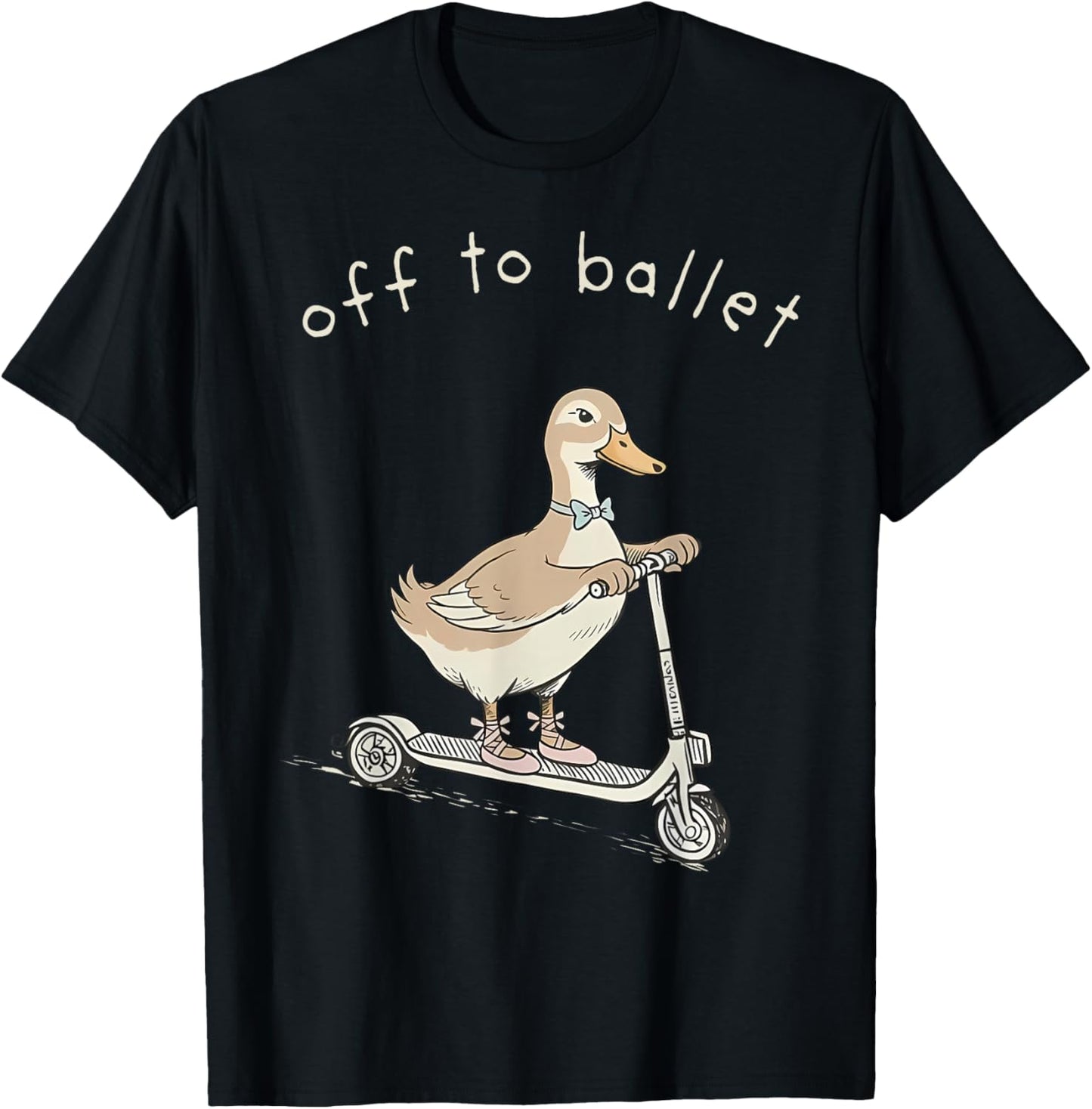Off to Ballet Funny Dancer Ballet Silly Goose Ballet Teacher T-Shirt - T-Shirt | Black