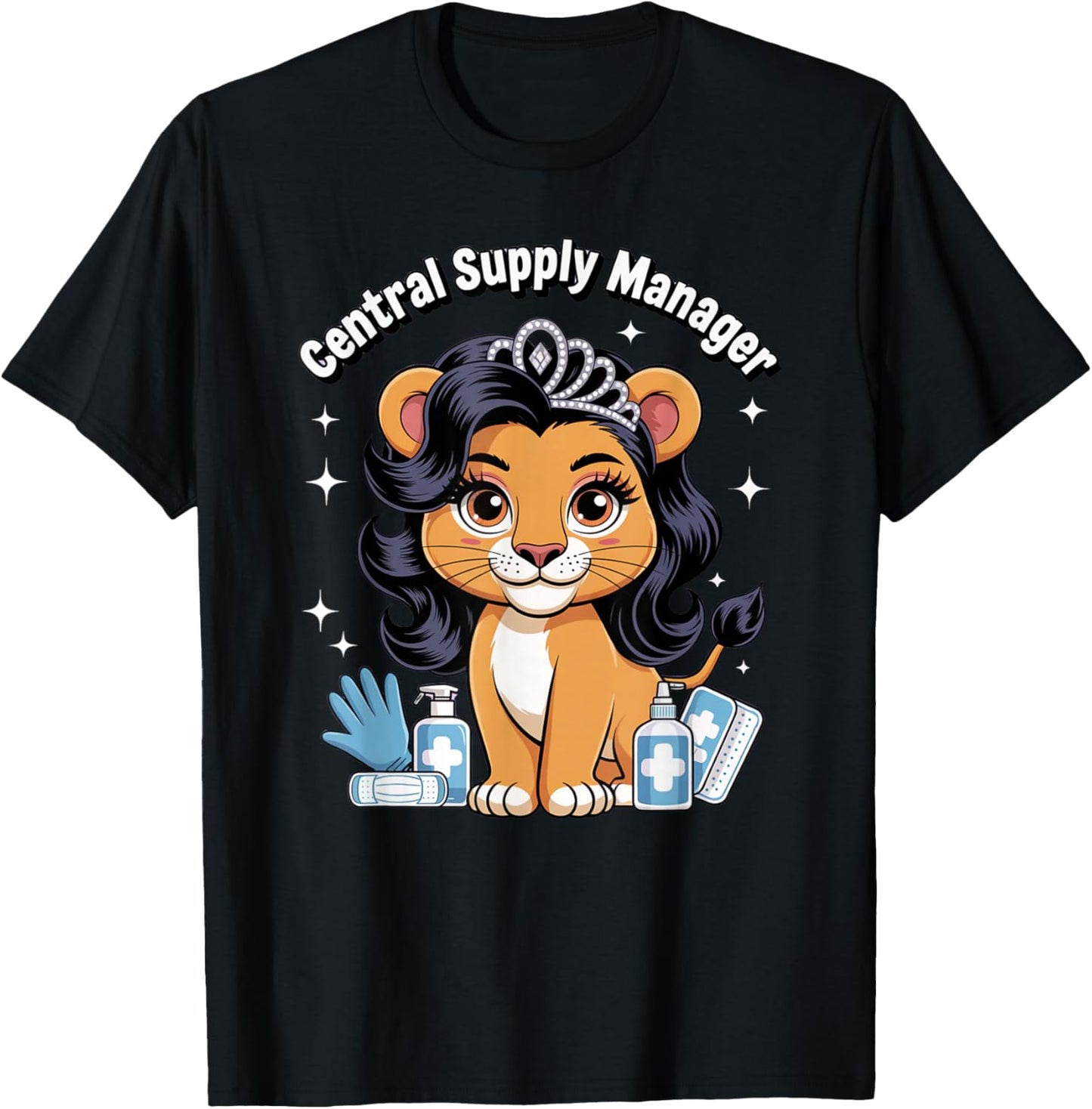 Central Supply Manager Cute Lioness Hospital Nursing Home T-Shirt - T-Shirt | Black