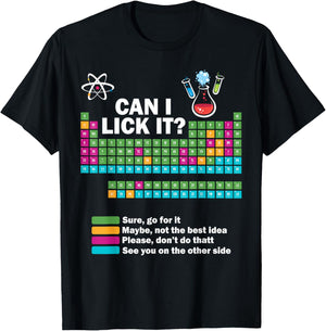 Can I Lick It Funny Chemistry Periodic Table of Elements T-Shirt - T-Shirt | Black