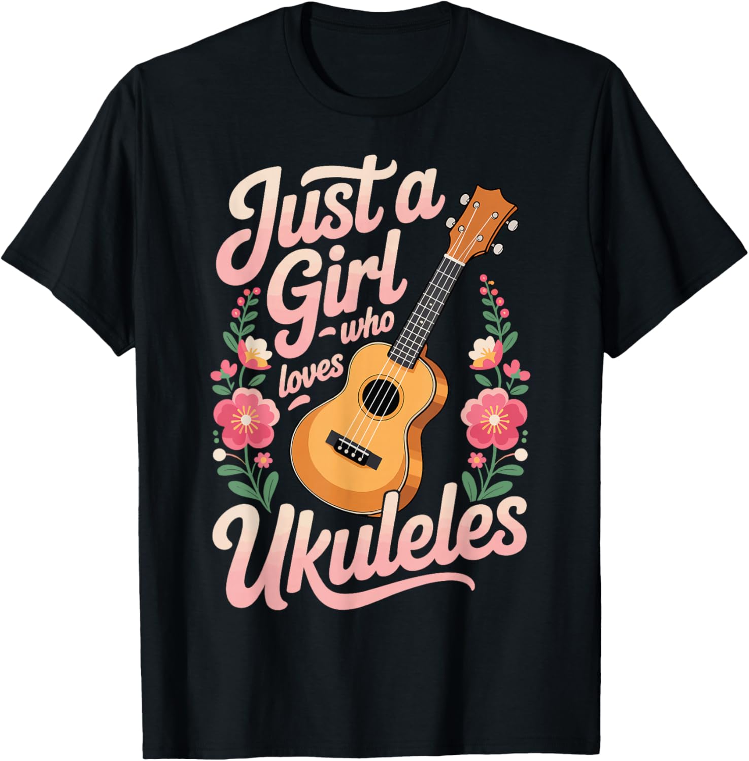 Just A Girl Who Loves Ukuleles T-Shirt - T-Shirt | Black