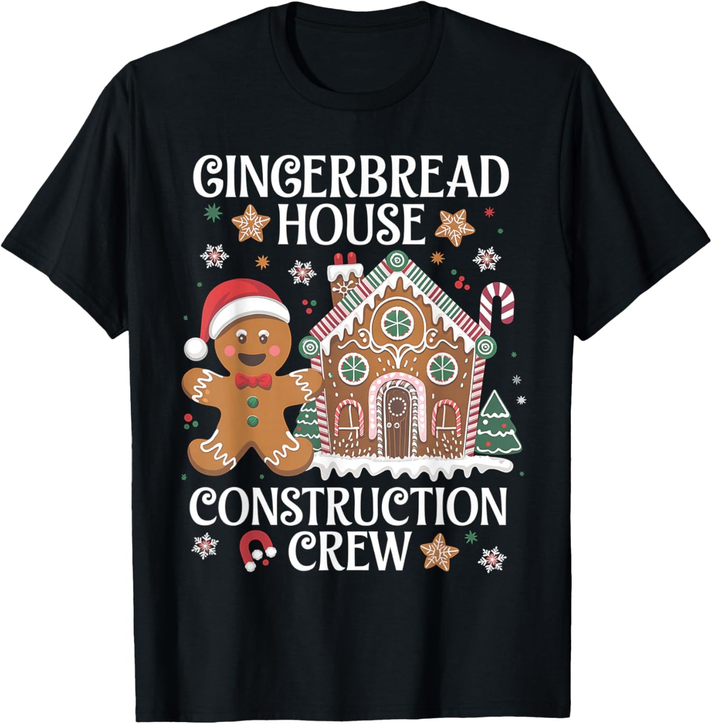 Gingerbread House Construction Crew Decorating Baking Xmas T-Shirt - T-Shirt | Black