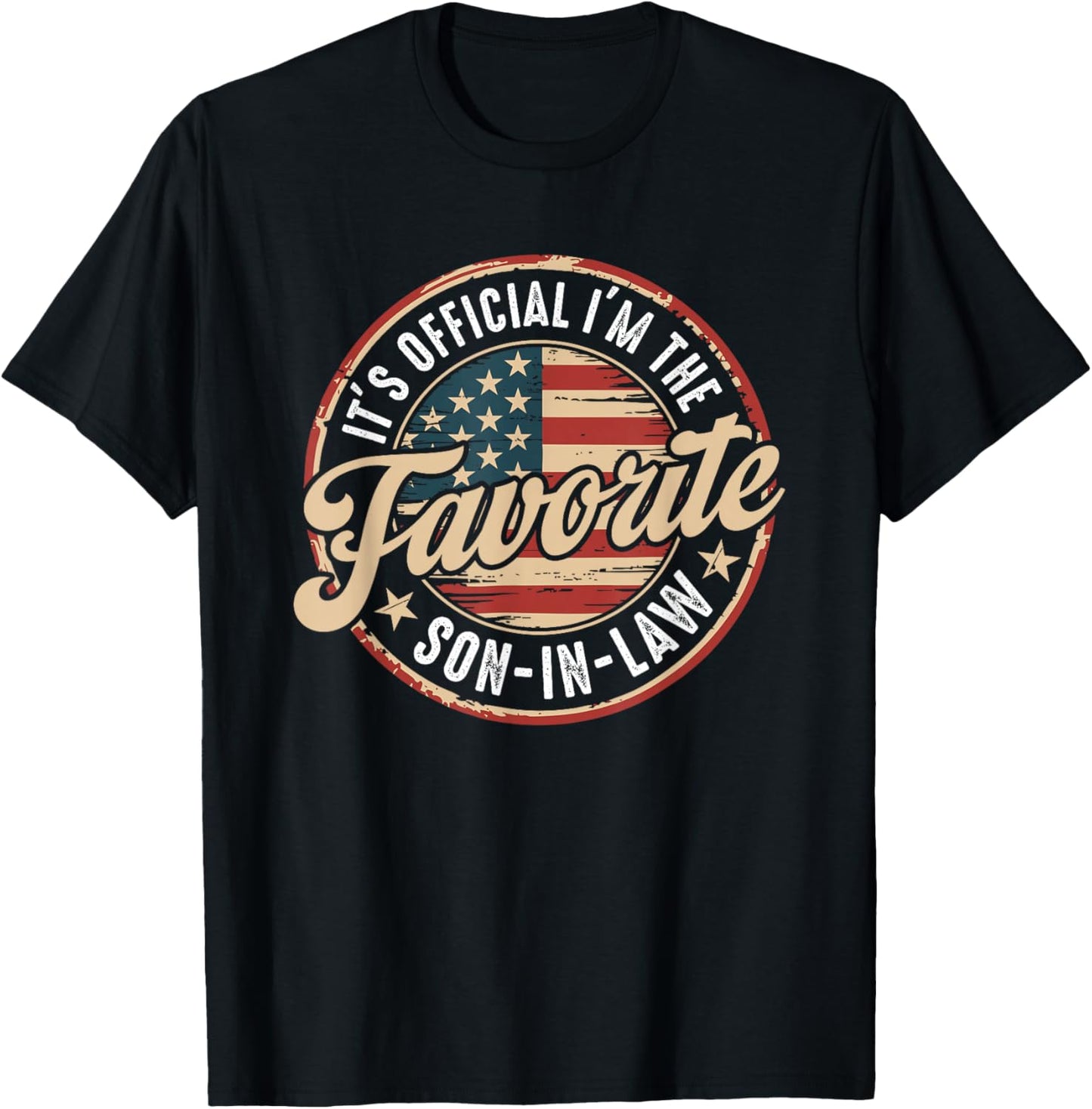 It's Official I'm The Favorite Son-in-Law Fathers Day T-Shirt - T-Shirt | Black