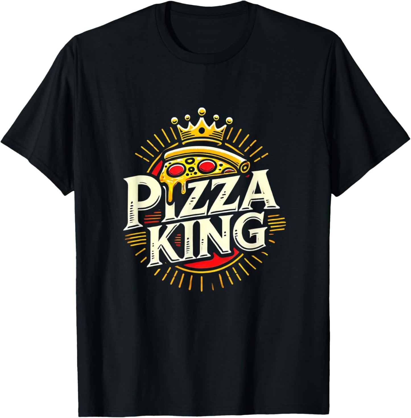Funny Pizza Lover Foodie Pizza Men Pun Pizza King T-Shirt - T-Shirt | Black