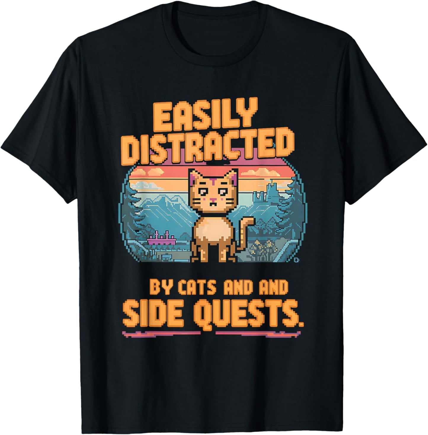 Easily Distracted by Cats Side Quests Gamer Men Women Kids T-Shirt - T-Shirt | Black