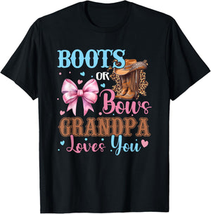 Boots or Bows Grandpa Loves You Gender Reveal Family T-Shirt - T-Shirt | Black