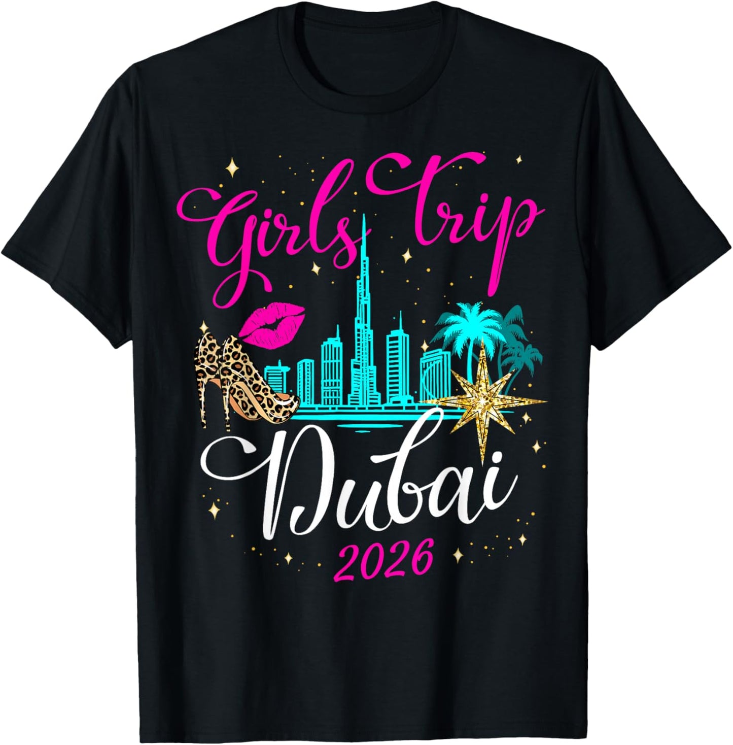 Birthday Squad for Girls Trip Dubai 2026 on Holiday Weekend T-Shirt - T-Shirt | Black