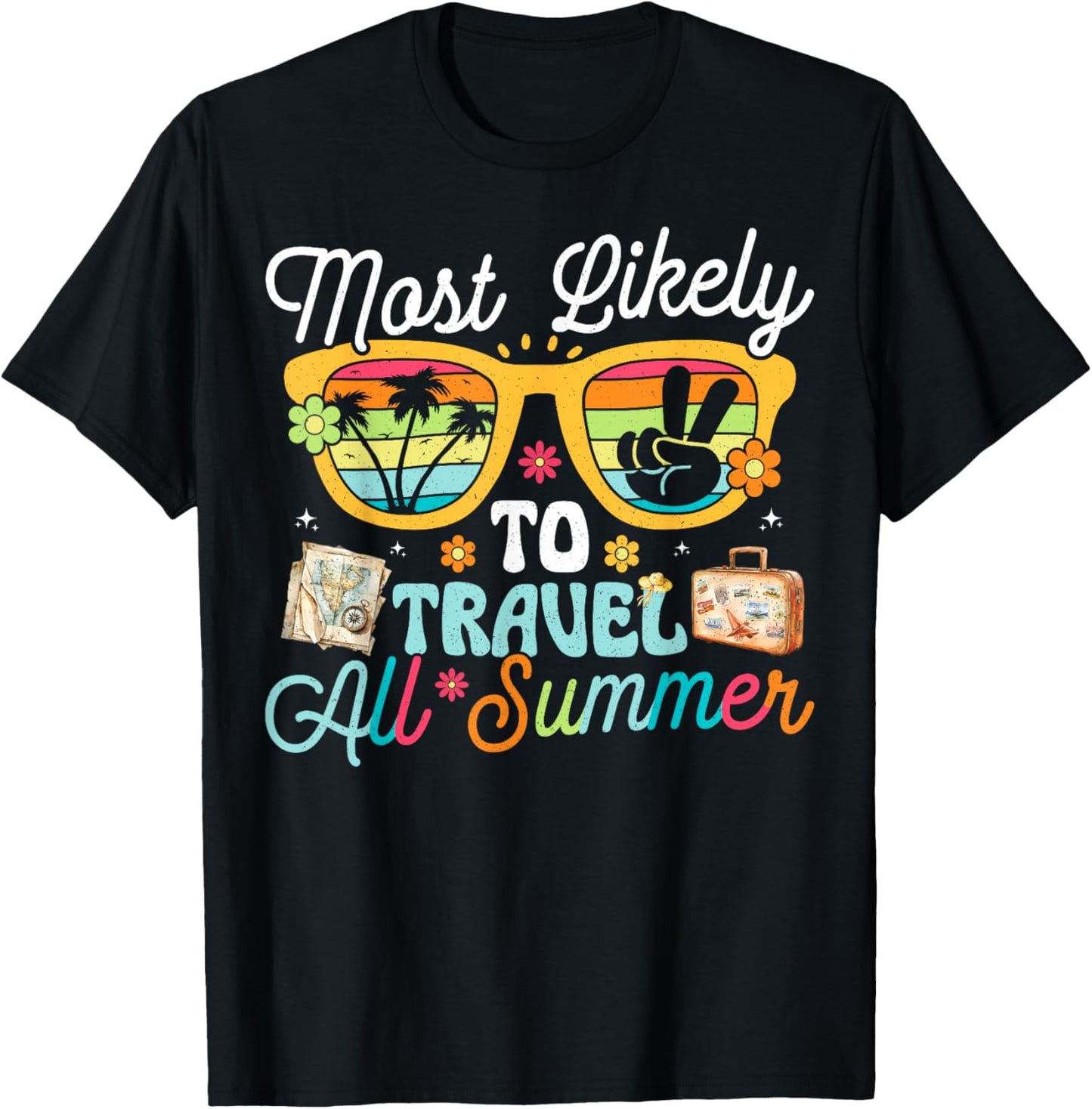Most Likely To Travel All Summer Teacher Student T-Shirt - T-Shirt | Black