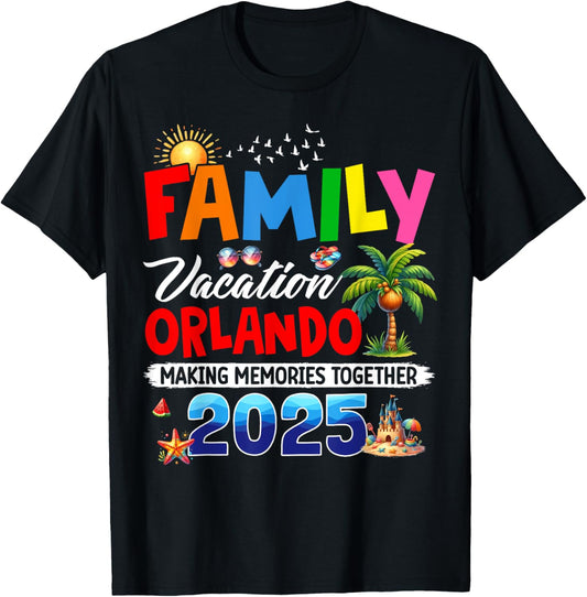 Funny Family Vacation Orlando 2025 Making Memories Together T-Shirt - T-Shirt | Black