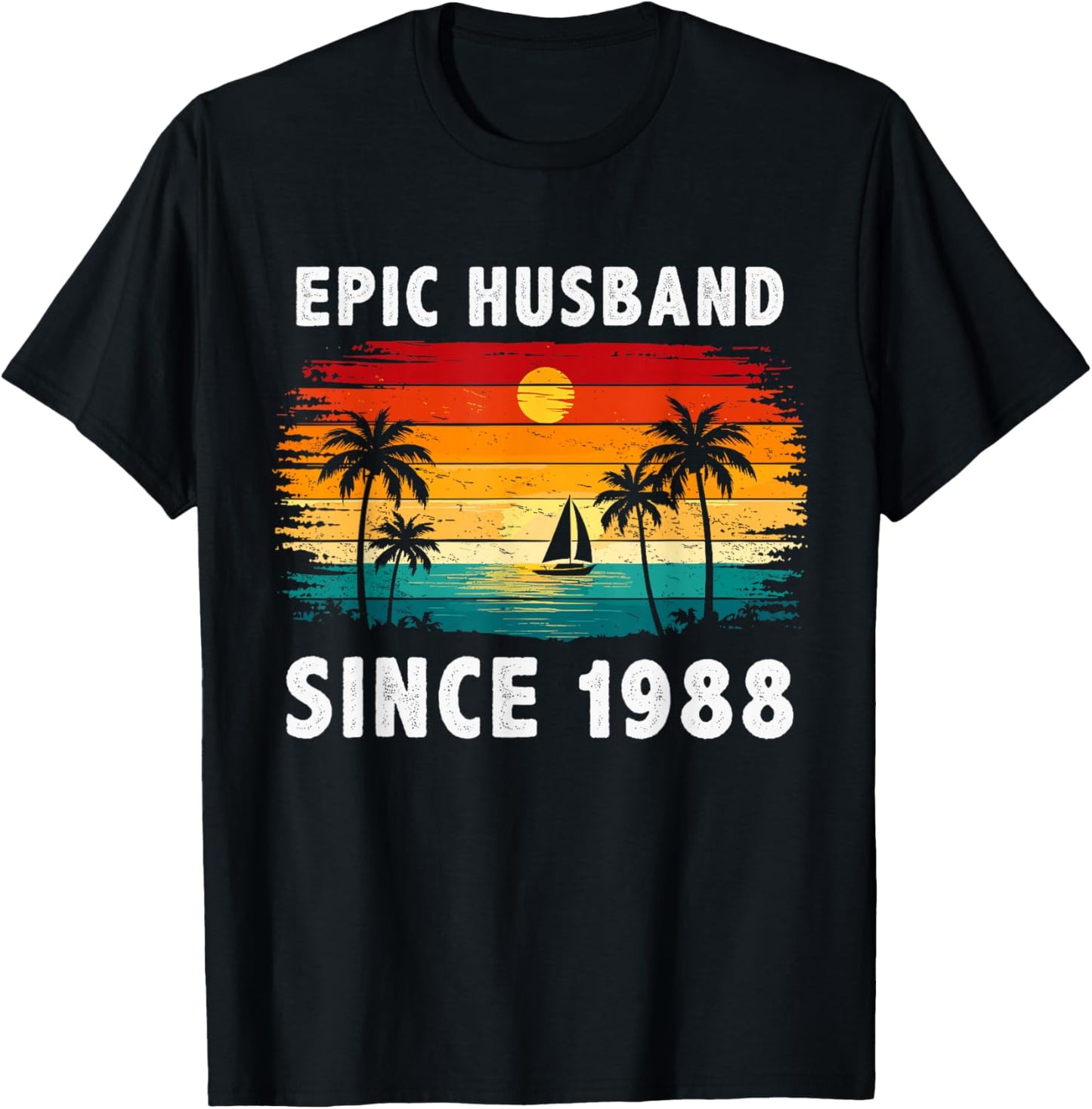 Vintage Epic Husband Since 1988 38th Wedding Anniversary T-Shirt - T-Shirt | Black