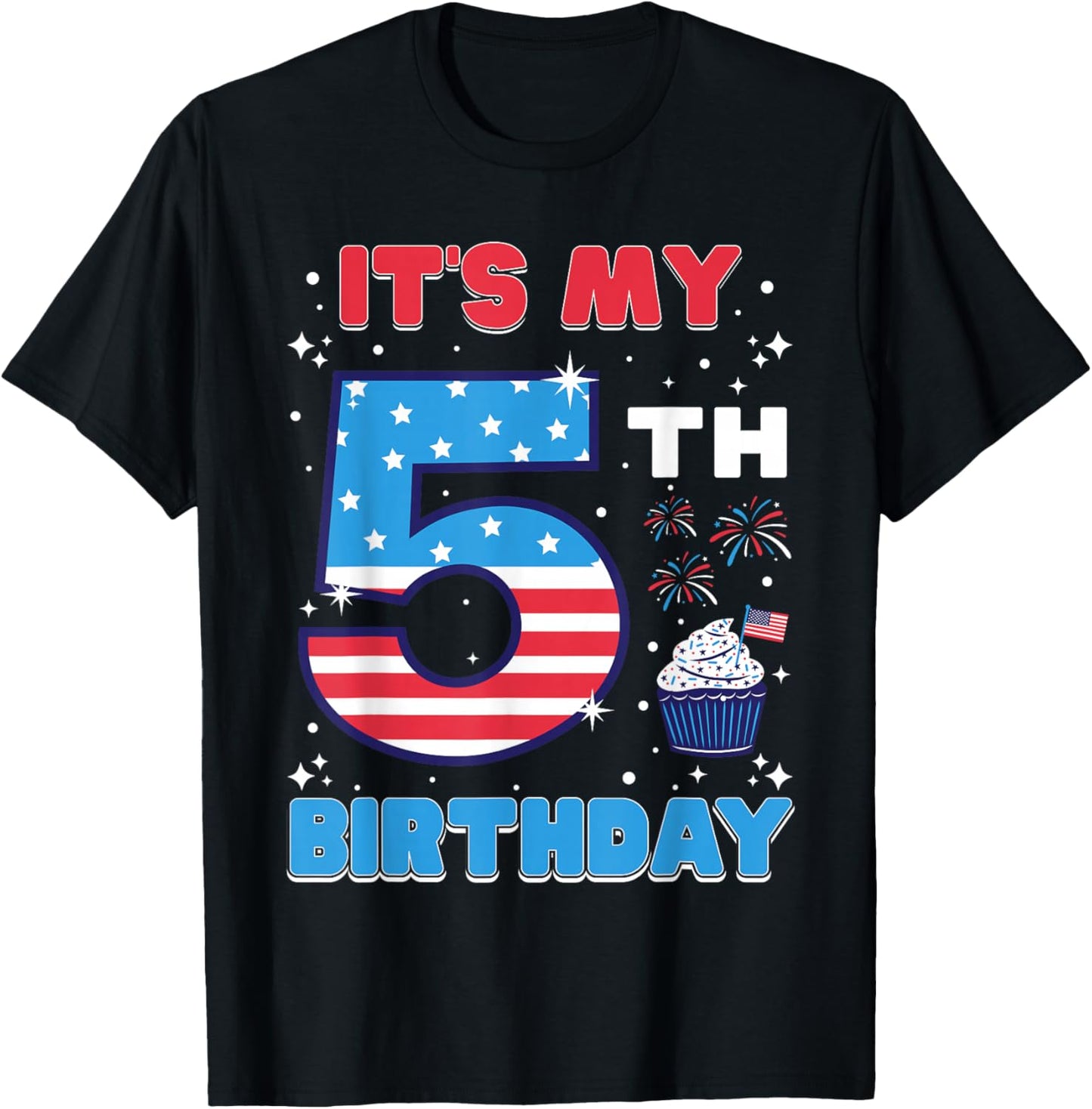 It's My 5th Birthday USA 4th Of July 5 Years Old Girls Boys T-Shirt - T-Shirt | Black