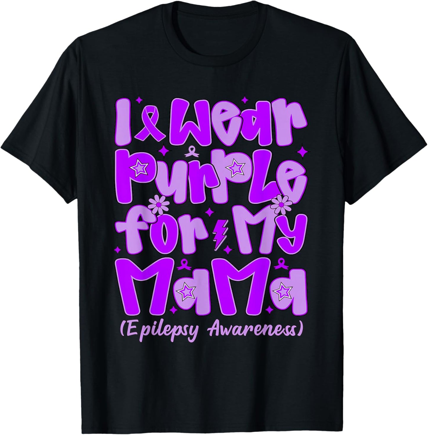 I Wear Purple for My Mama Preppy Epilepsy Awareness T-Shirt - T-Shirt | Black