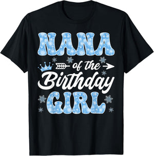 Nana of The Birthday Girl Snowflakes Winter Christmas T-Shirt - T-Shirt | Black