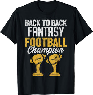 Back to Back Fantasy Football Champion FFL Draft Kickers T-Shirt - T-Shirt | Black