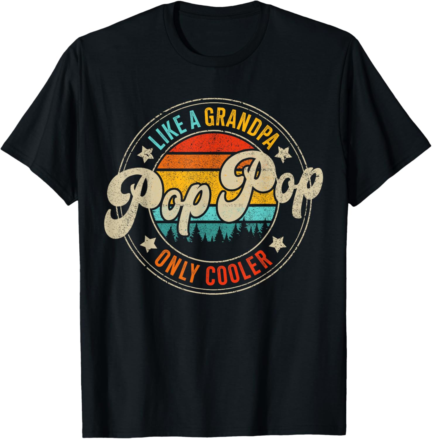 Pop pop only cooler vintage for grandpa fathers day birthday T-Shirt - T-Shirt | Black
