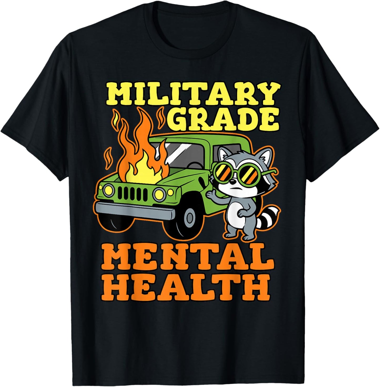 Raccoon Mental Health Awareness Military Grade Therapist T-Shirt - T-Shirt | Black