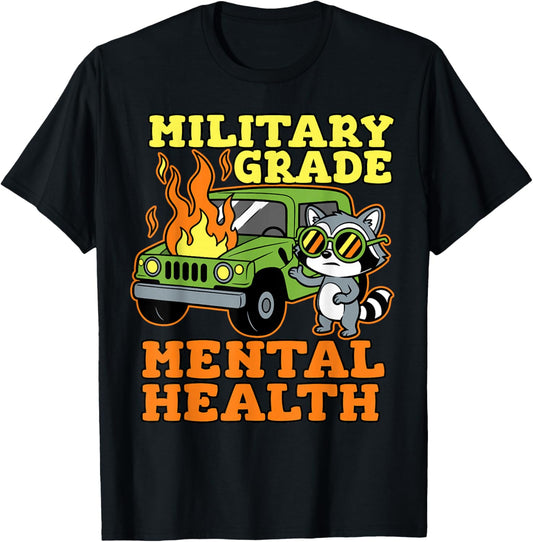 Raccoon Mental Health Awareness Military Grade Therapist T-Shirt - T-Shirt | Black