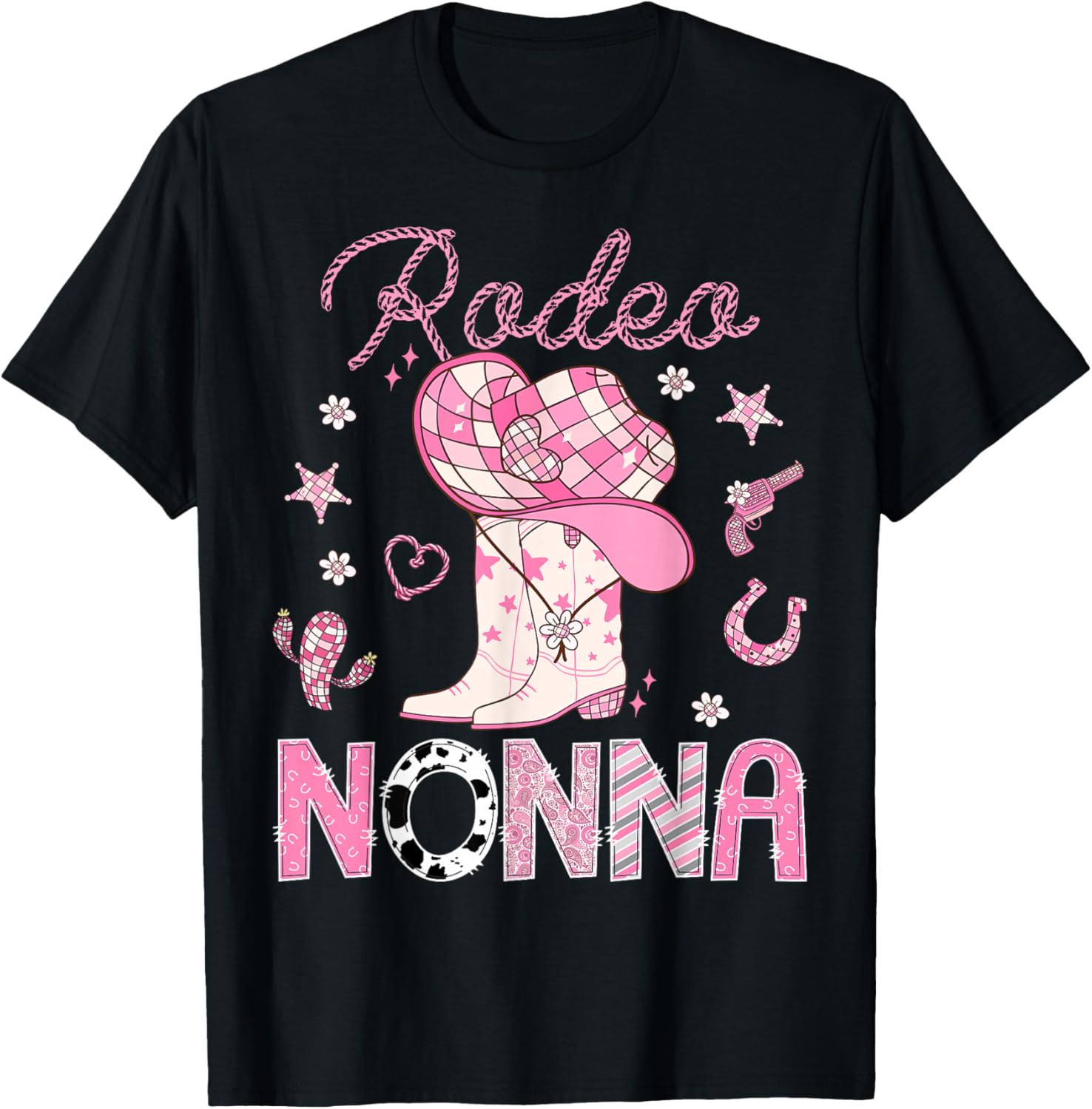 Rodeo Nonna Pink Boots Disco CowGirl Birthday T-Shirt - T-Shirt | Black