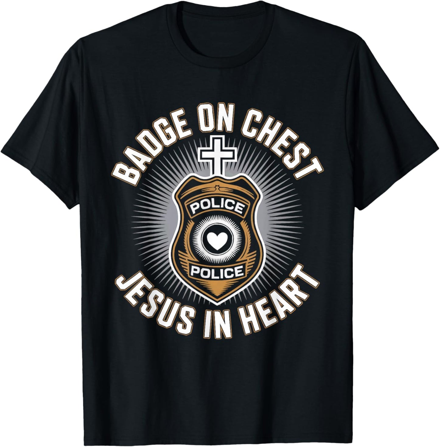 Christian Cop Jesus Christ Policeman Law Enforcement Police T-Shirt - T-Shirt | Black