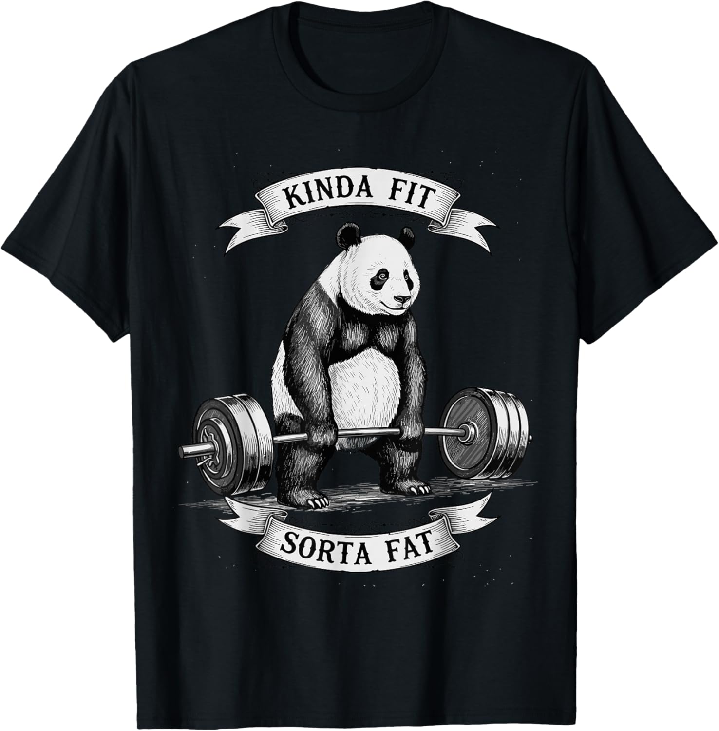 Powerlifting Fat Guy Shirt Kinda Fit Sorta Fat Panda T-Shirt - T-Shirt | Black