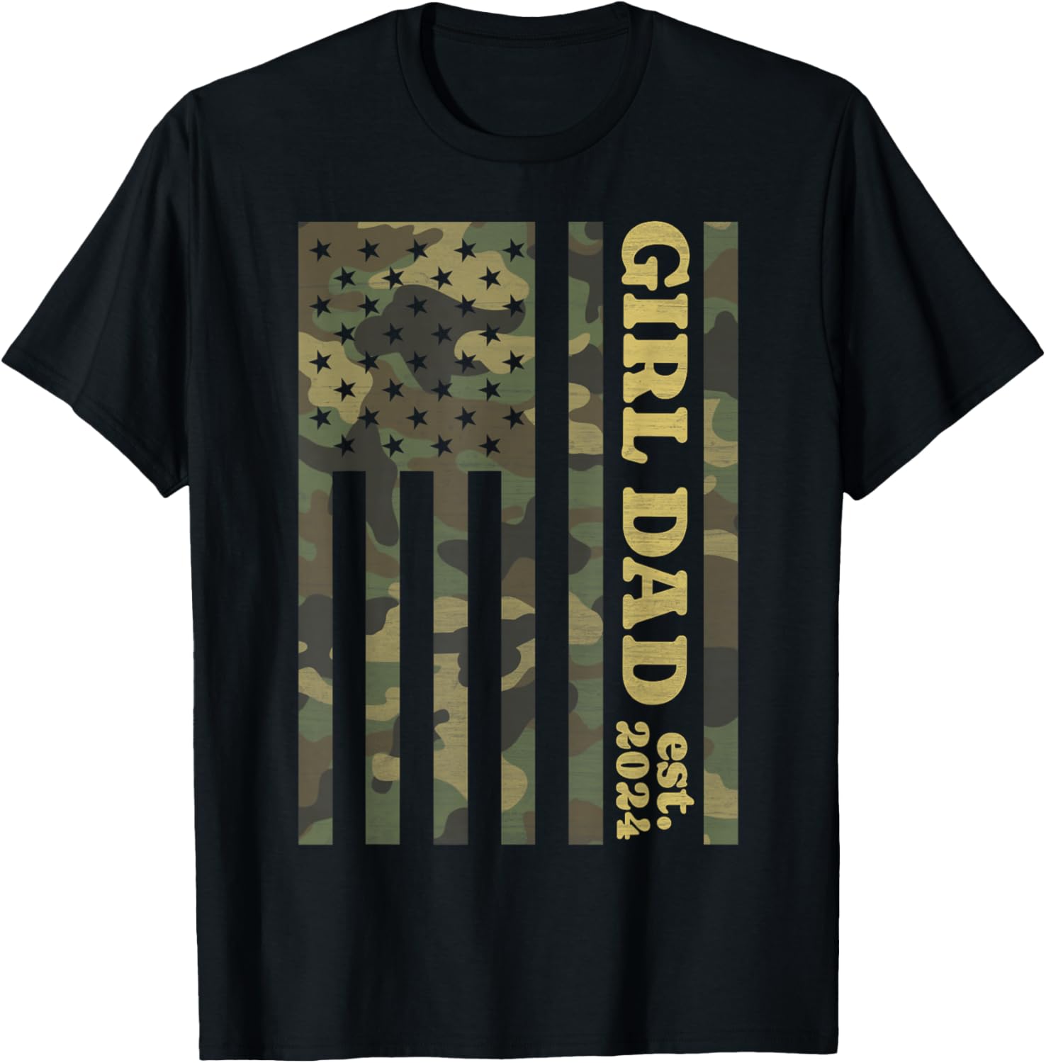 Camo Dad American Flag Camouflage Girl Dad Est 2024 of Girls T-Shirt - T-Shirt | Black