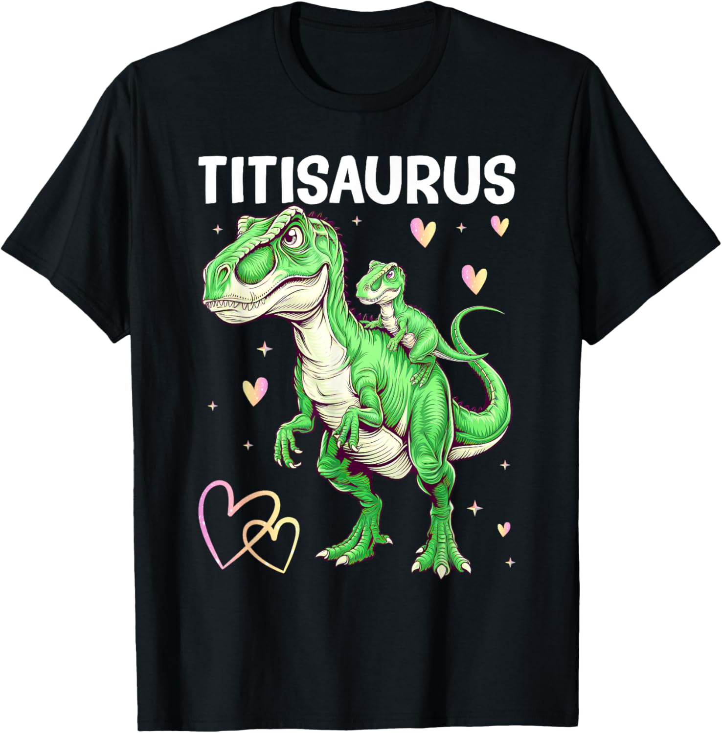 Titisaurus Titi Tyrannosaurus Dinosaur Baby Aunt T-Shirt - T-Shirt | Black