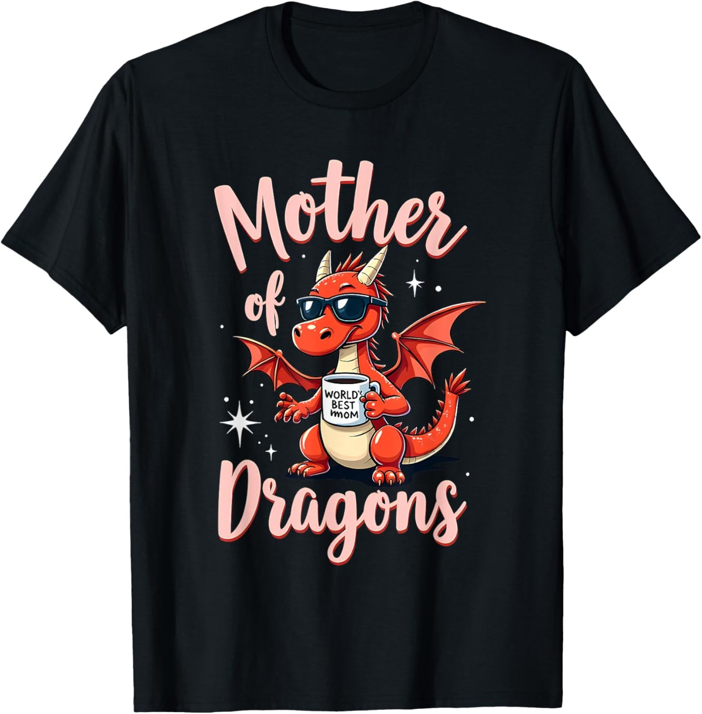 Mother's Day Gift Mother of Dragons T-Shirt - T-Shirt | Black