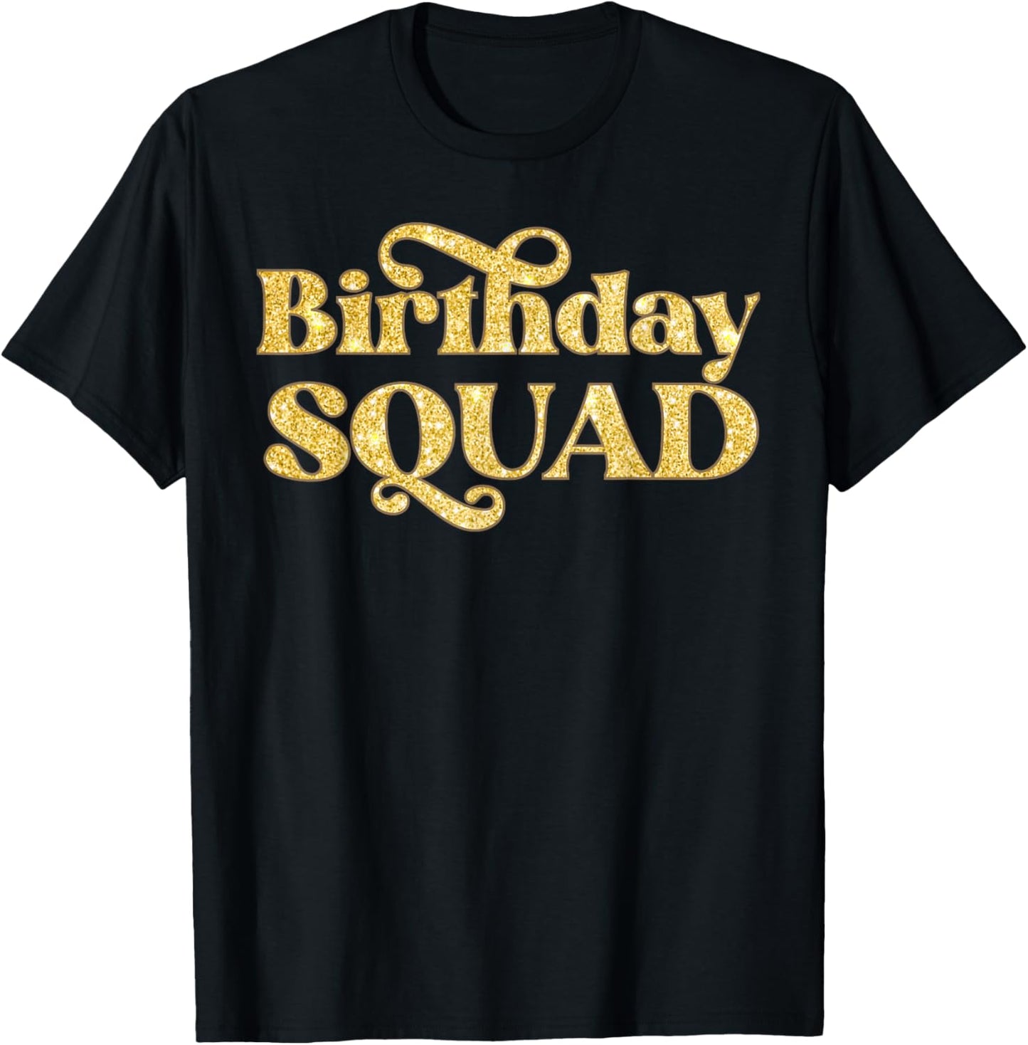 Birthday Squad Birthday Party Crew T-Shirt - T-Shirt | Black
