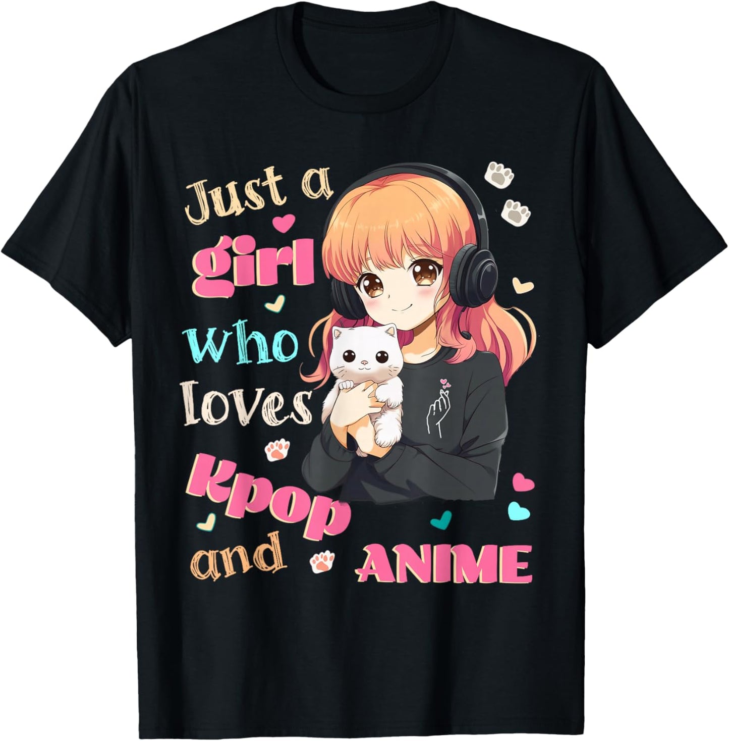 Just a Girl who Loves Kpop Anime Cute Merch Merchandise Cats T-Shirt - T-Shirt | Black