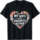 My Wife Is My Favorite Author Apparel Saying Valentine Quote T-Shirt - T-Shirt | Black