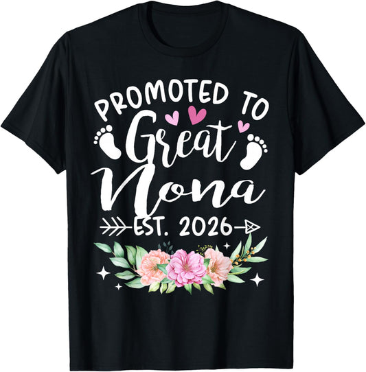 Promoted to Great Nona Est 2026 Flower T-Shirt - T-Shirt | Black
