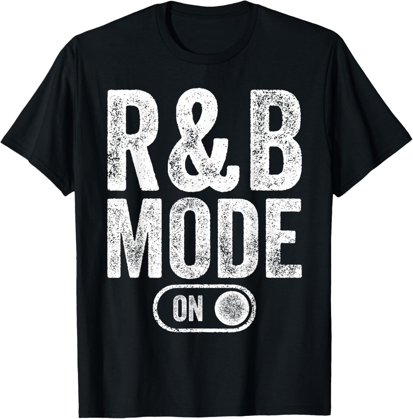 R&B Mode On Funny Soul Singer Gift Karaoke Music Lover T-Shirt - T-Shirt | Black