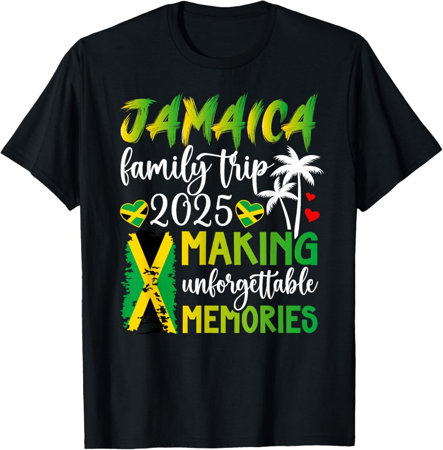 Jamaica Family Trip 2025 Making Memories Jamaica Vacation T-Shirt - T-Shirt | Black