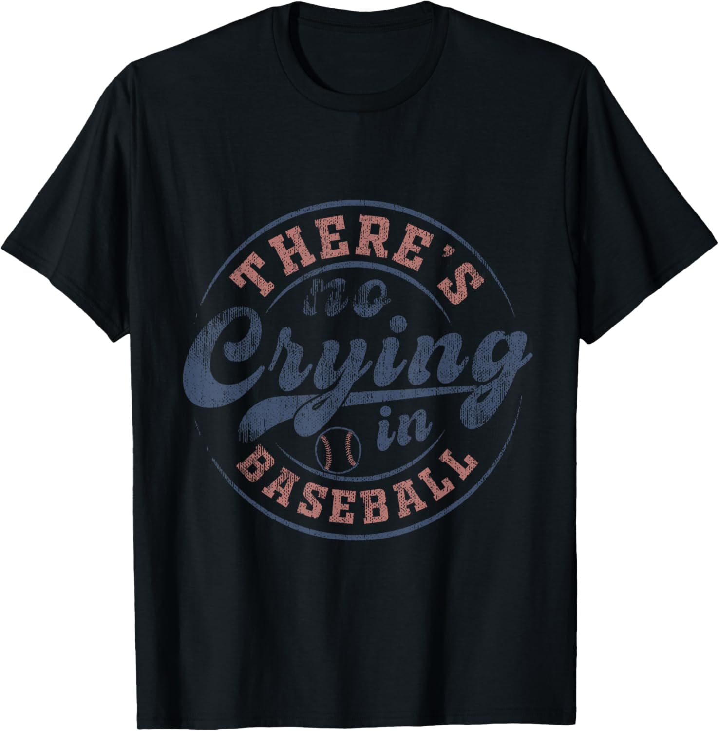 There Is No Crying In Baseball Vintage Game Day Baseball T-Shirt - T-Shirt | Black