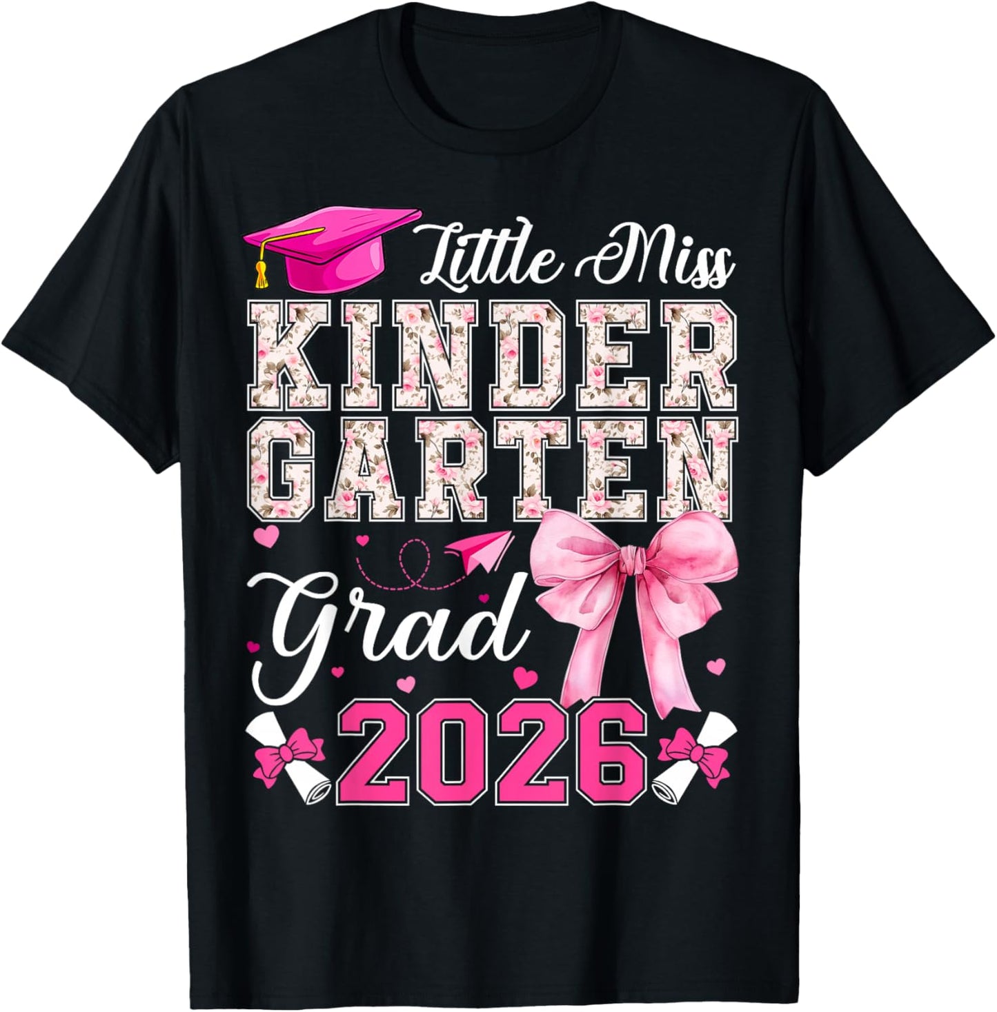Little Miss Kindergarten Grad 2026 Coquette Bow Graduation T-Shirt - T-Shirt | Black