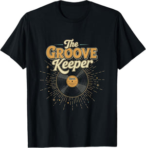 The Groove Keeper Vinyl Record Collector Music Lover T-Shirt - T-Shirt | Black