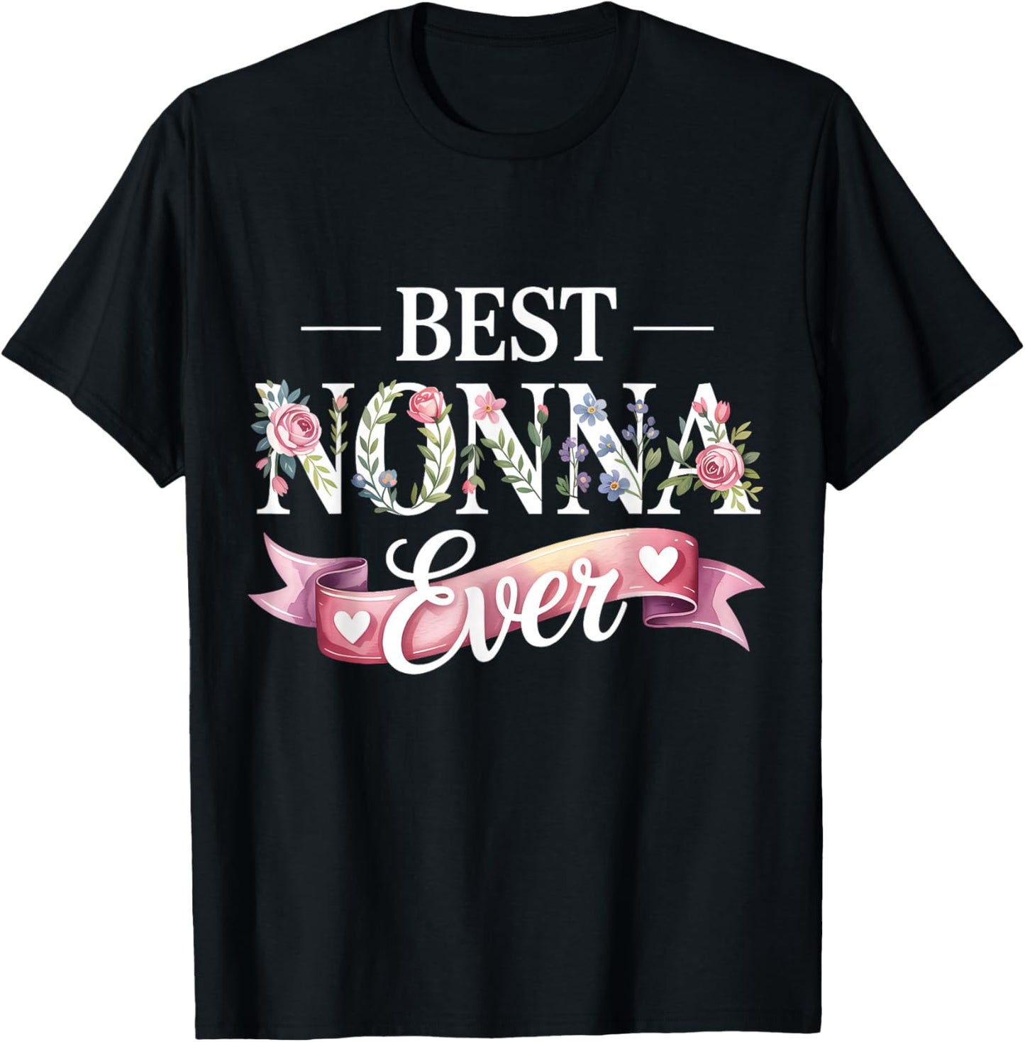 Best Nonna Ever Italian Grandma T-Shirt - T-Shirt | Black