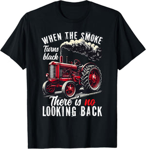When The Smoke Turns Black There Is No Looking Back Farmer T-Shirt - T-Shirt | Black