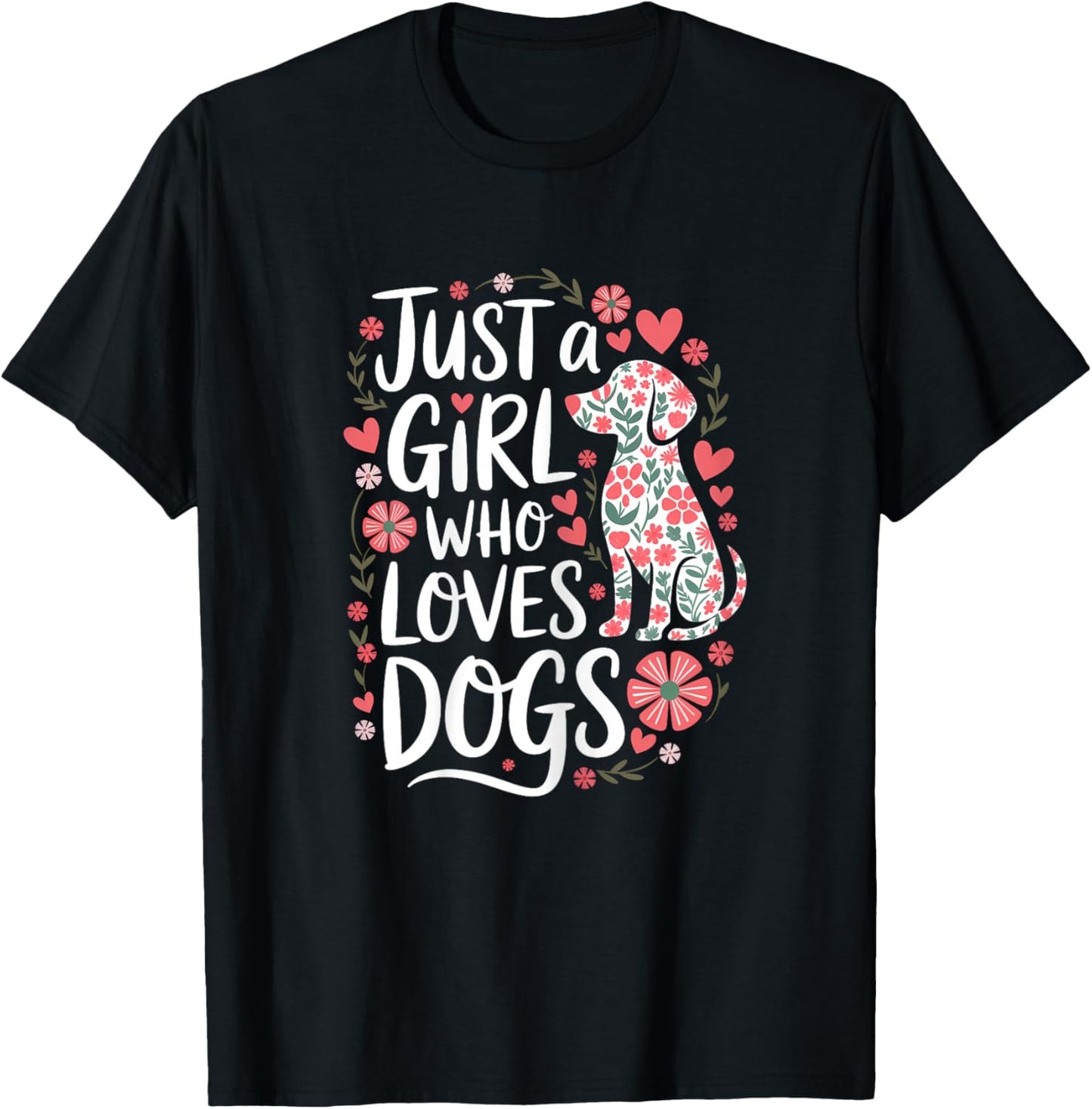 Floral Puppy Lover Just a Girl Who Loves Dogs For Kids T-Shirt - T-Shirt | Black