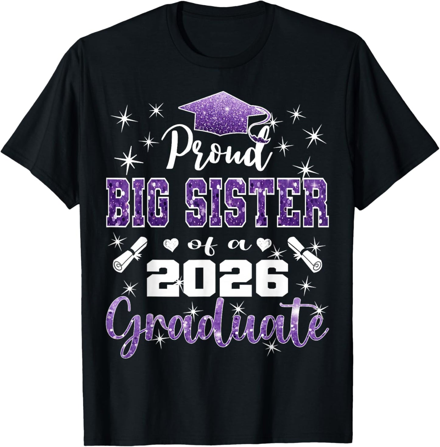 Super Proud Big Sister of 2026 Graduate Graduation Family T-Shirt - T-Shirt | Black