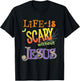 Life is Scary Without Jesus Faith Halloween Christian T-Shirt - T-Shirt | Black