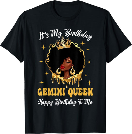 Gemini Queen It's My Birthday Afro Woman Zodiac Bday T-Shirt - T-Shirt | Black
