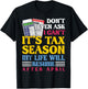 Don't Even Ask I Can't It's Tax Season Accounting CPA T-Shirt - T-Shirt | Black