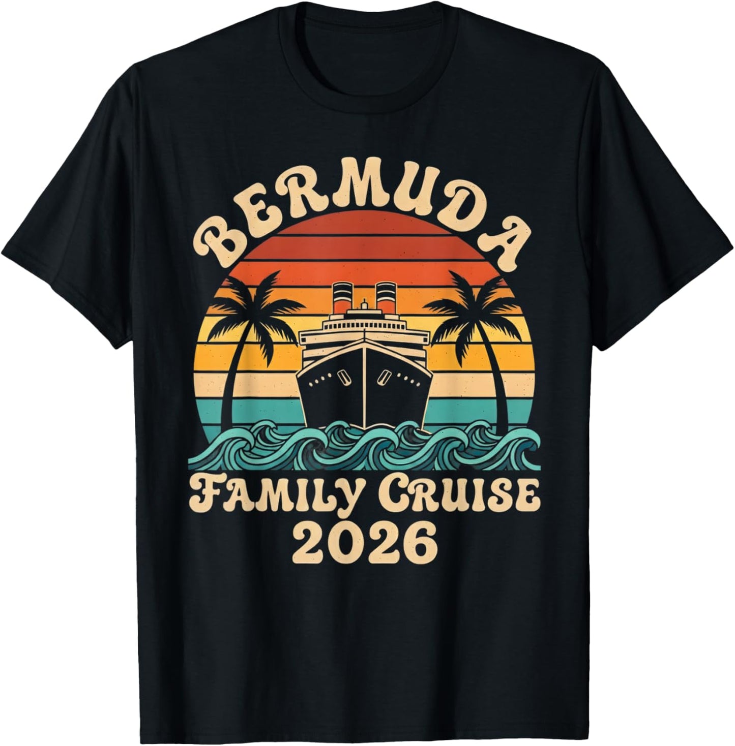 Family Cruise Bermuda 2026 Matching Vacation Trip Group T-Shirt - T-Shirt | Black